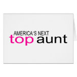 Americas Next Top Aunt Greeting Card