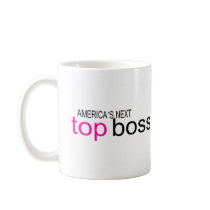 Americas Next Top Boss Mug