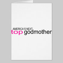 Americas Next Top Godmother cards
