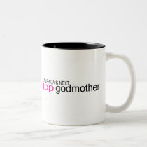 Americas Next Top Godmother mugs