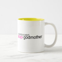 Americas Next Top Godmother mugs