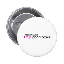 Americas Next Top Godmother buttons