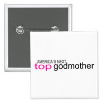 Americas Next Top Godmother buttons