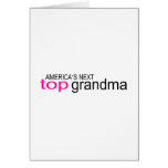 Americas Next Top Grandma Greeting Card