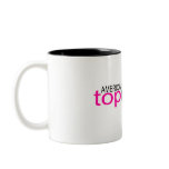 Americas Next Top Mommy Coffee Mugs