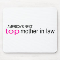 Americas Next Top Mother In Law
