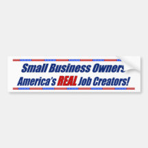 America's REAL Job Creators Bumper Sticker
