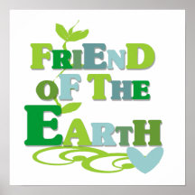 Ami du T-shirts et des cadeaux de la terre Posters