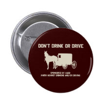 Amish - dont drink or drive pin