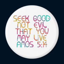 Amos 5:14 magnets