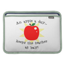 An apple a day keeps the teacher at bay MacBook air sleeves
