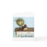 An Apple FROM the Teacher Greeting Cards
