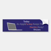 An Apple Today Keeps The Viruses Away Sticker Bumper Sticker