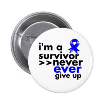 Anal Cancer Survivor Never Give Up Pins