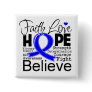 Anal Cancer Typographic Faith Love Hope Pinback Button