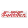 Anarcho Capitalism Capitalist Revolution Bumper Stickers
