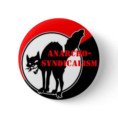 anarcho-syndicalism pinback buttons by Insurgency