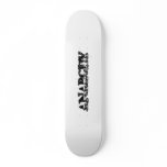 ANARCHY skateboards
