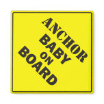 Anchor Baby magnet