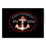 Anchored in Him Card