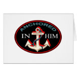 Anchored in Him Card