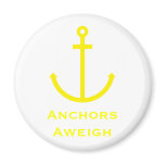 Anchors Aweigh Magnet