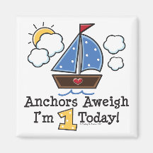 Anchors Aweigh Sailboat 1st Birthday Magnet
