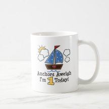 Anchors Aweigh Sailboat 1st Birthday Mug