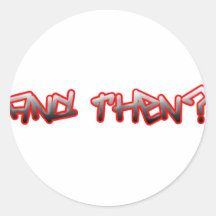 And Then? Stickers