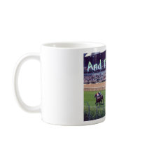 And They're Off! Mugs