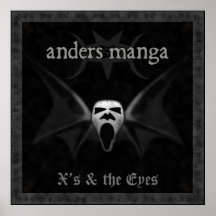 Anders Manga "X's & The Eyes" Poster
