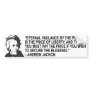 Andrew Jackson Quote Bumper Sticker