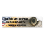 ANDREW JACKSON QUOTE COURAGE  W/ EYE OF THE EAGLE BUMPER STICKER