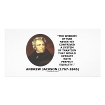 Andrew Jackson Wisdom Contrive Taxation Equality