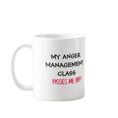 Anger Management Class Mug by rfennell19