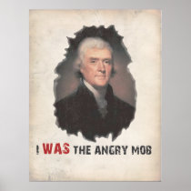 Angry Mob - Jefferson Poster
