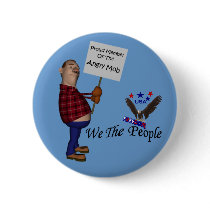 Angry Mob We The People Freedom Button Pin