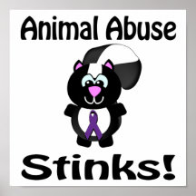 Animal Abuse Stinks Skunk Awareness Design Poster