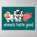 Animals Taste Good - Changeable Background Colour Print