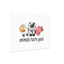 Animals Taste Good - Funny Meat Eaters Design Gallery Wrapped Canvas