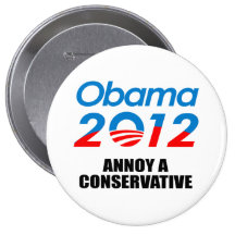ANNOY A CONSERVATIVE PINBACK BUTTONS