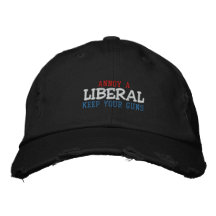 Annoy a liberal, keep your guns embroidered baseball caps