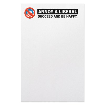 ANNOY A LIBERAL. SUCCEED AND BE HAPPY CUSTOM STATIONERY by antiobama