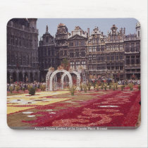 Annual Flower Festival at La Grande Place, Brussel Mousepad
