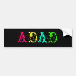 Another Day Another Dollar ADAD funny acronym bumper stickers
