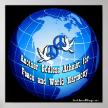 Another Godless Atheist for Peace Poster posters