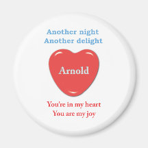 Another night another delight Arnold w o racecars Refrigerator Magnets