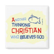 Another Thinking Christian Gift Design Refrigerator Magnet