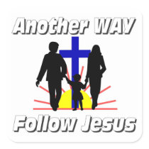 Another Way, Follow Jesus Stickers
