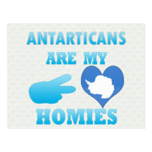 Antarticans are my Homies Post Cards